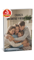 Crianza sin gritos y regulacion